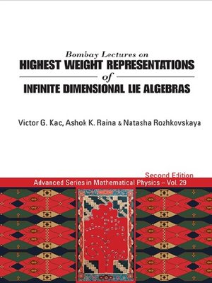 cover image of Bombay Lectures On Highest Weight Representations of Infinite Dimensional Lie Algebras ()